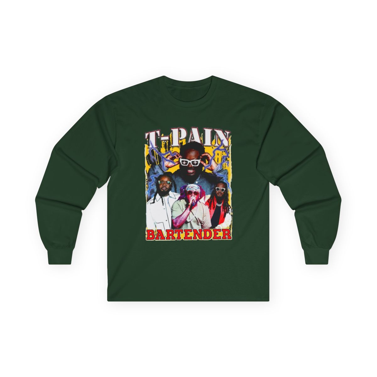 T Pain Bartender Song T-Shirt, Long Sleeve, long sleeve, and | T-Pain